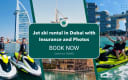 Jet ski rental in Dubai with insurance and photos