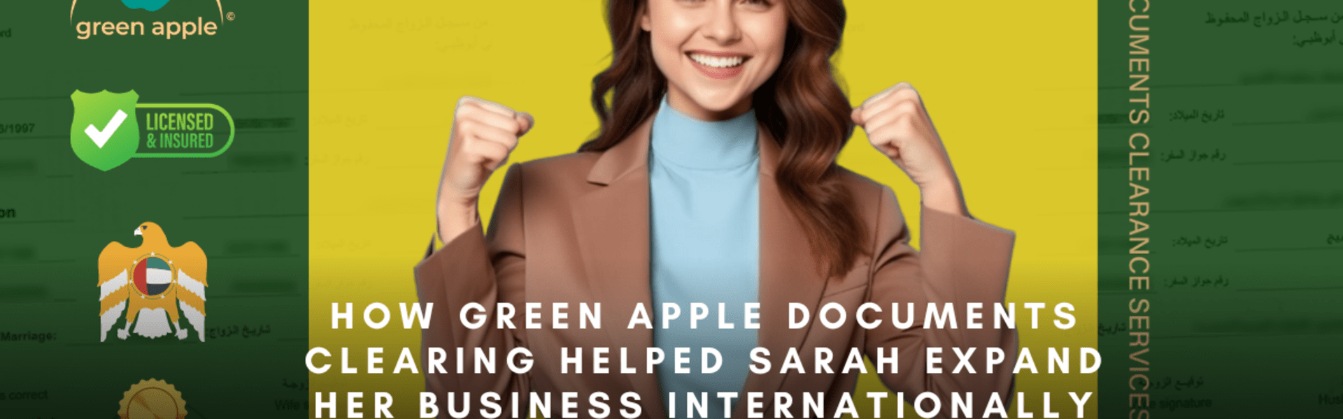How Green Apple Documents Clearing Helped Sarah Expand Her Business Internationally: A Success Story for Small Business Owners