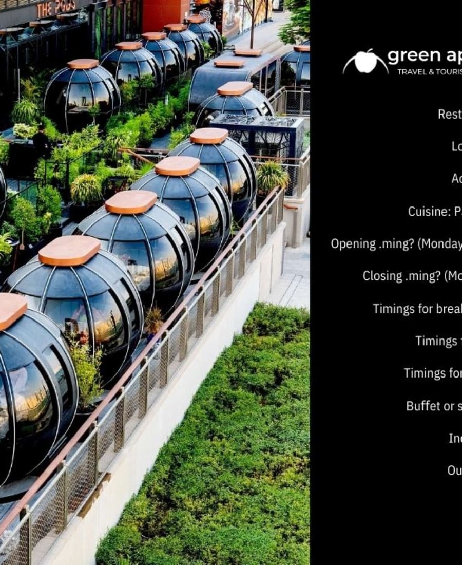 Experience Dining at The Pods — Green Apple Travel & Tourism, Dubai