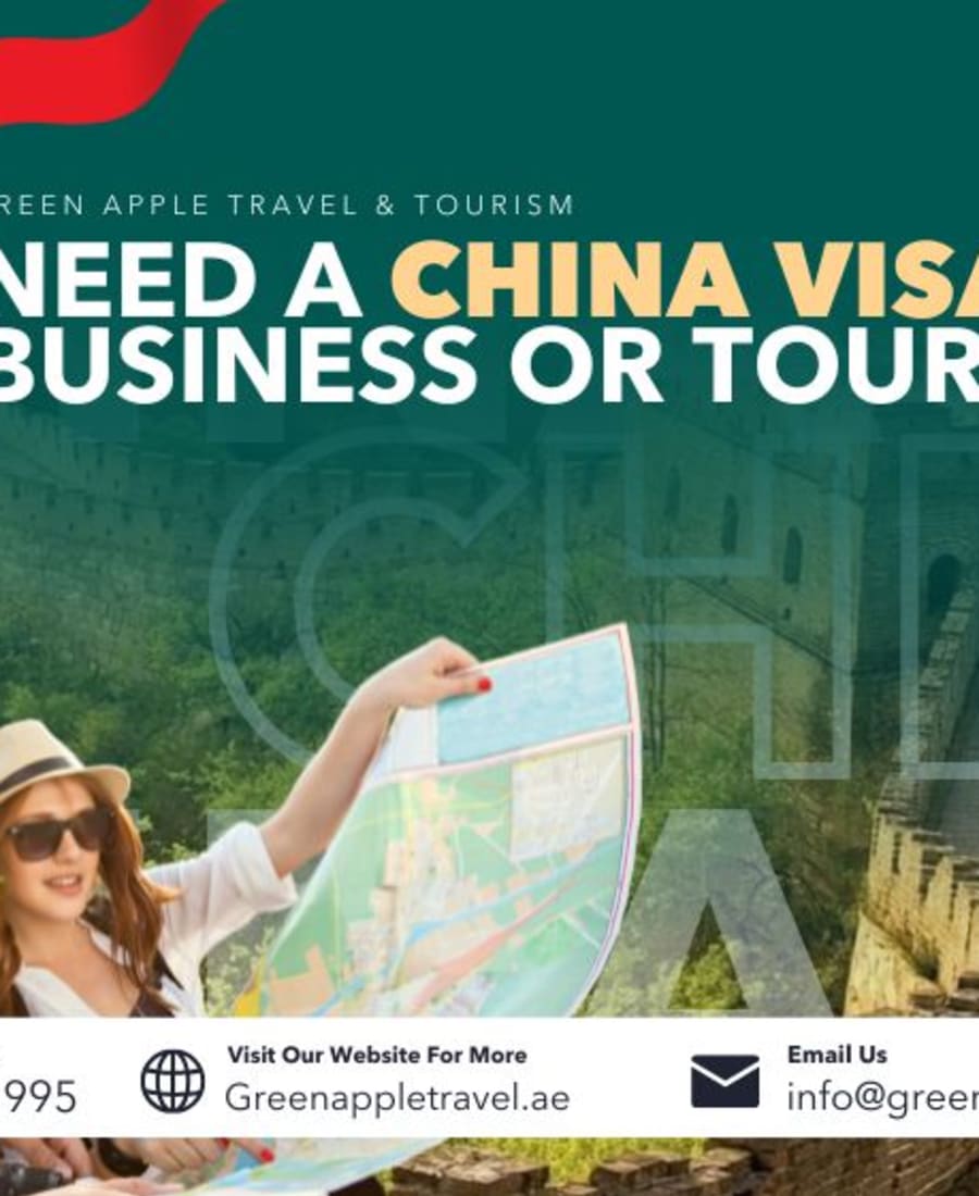 China Business Visa - Invitation & TE Letter Included — Green Apple Travel & Tourism, Dubai