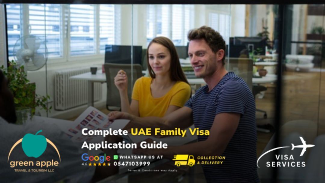 Complete UAE Family Visa Application Guide