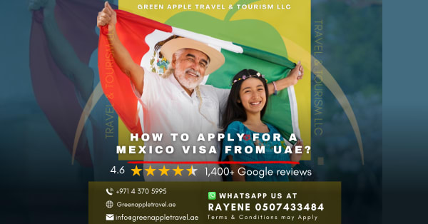 Step-by-Step Guide to Obtaining a Mexico Visa from UAE