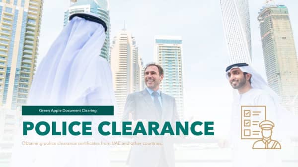 Police Clearance Certificate UAE