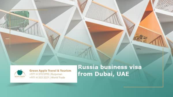 Russia Business Visa from Dubai, UAE 2025: Complete Guide