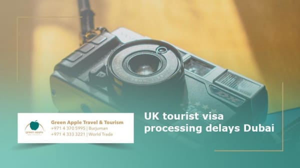 UK Tourist Visa Processing Delays in Dubai 2025: What You Need to Know