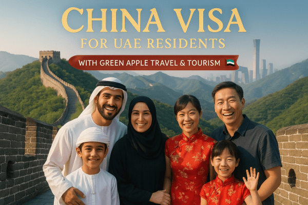 China Visa from UAE: Complete 2025 Guide for UAE Residents (Fast Assistance)