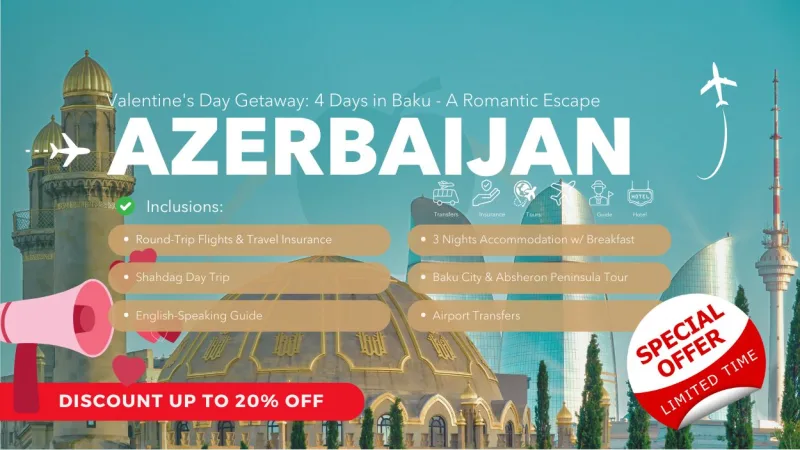 4 Days in Baku - A Romantic Escape