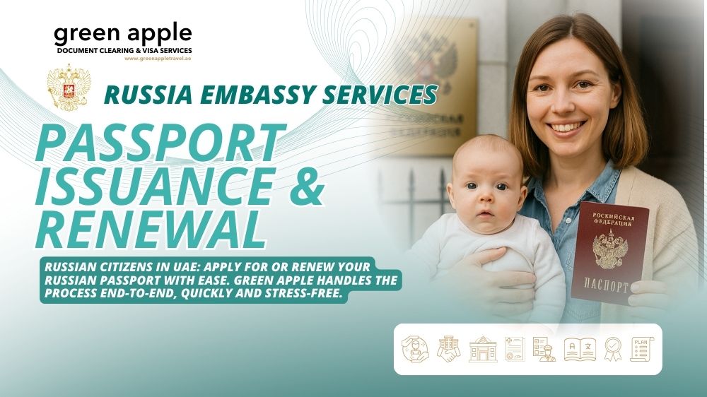 Russian Passport Services in UAE – Fast Issuance & Renewal with Green Apple