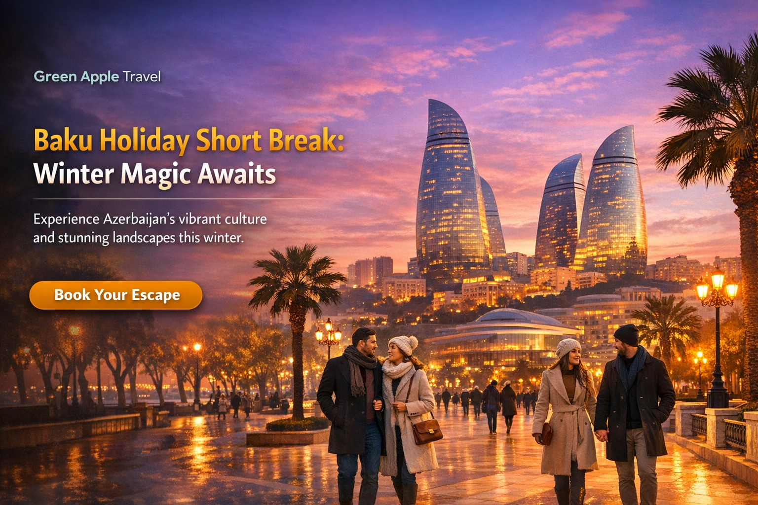Baku Winter Escape: 4-Day Holiday Package