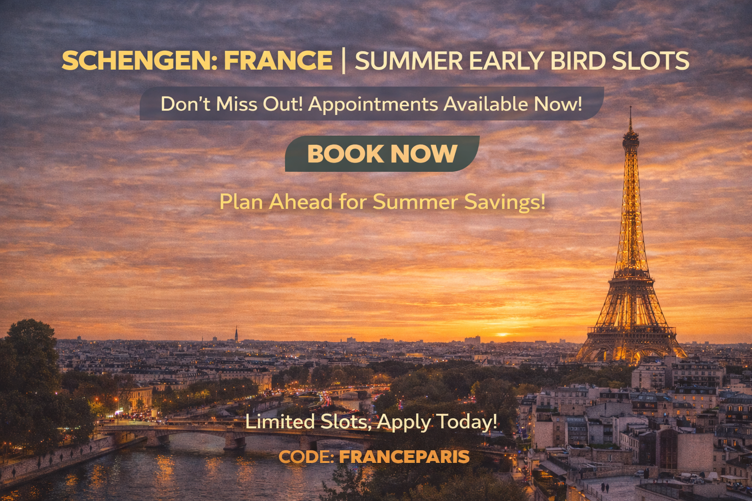France Schengen Visa: Summer 2026 Early Bird