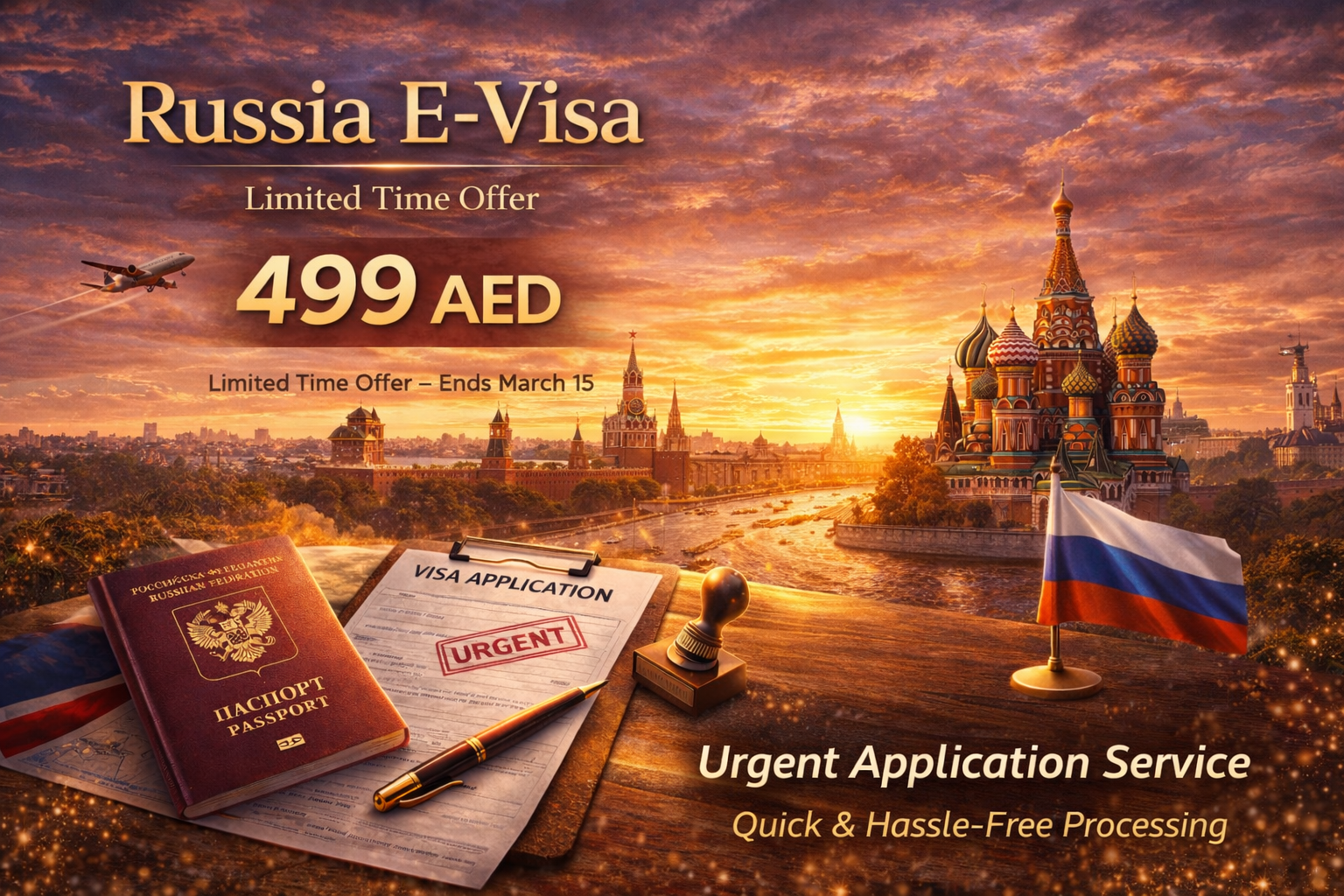 Russia E-Visa: Limited Time 499 AED