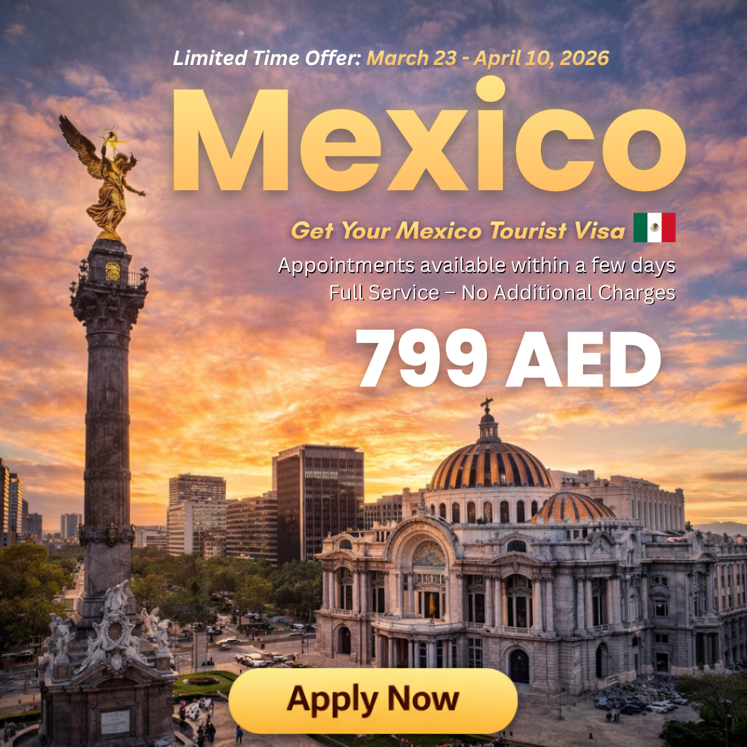Mexico Visa: Only 799AED | All-Inclusive