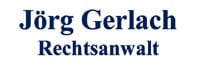 Firmenlogo von Rechtsanwaltskanzlei Jörg Gerlach