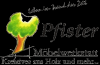 Firmenlogo von Pfister Möbelwerkstatt GdbR