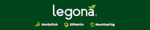 Legona - Natürlich - Effektiv - Nachhaltig