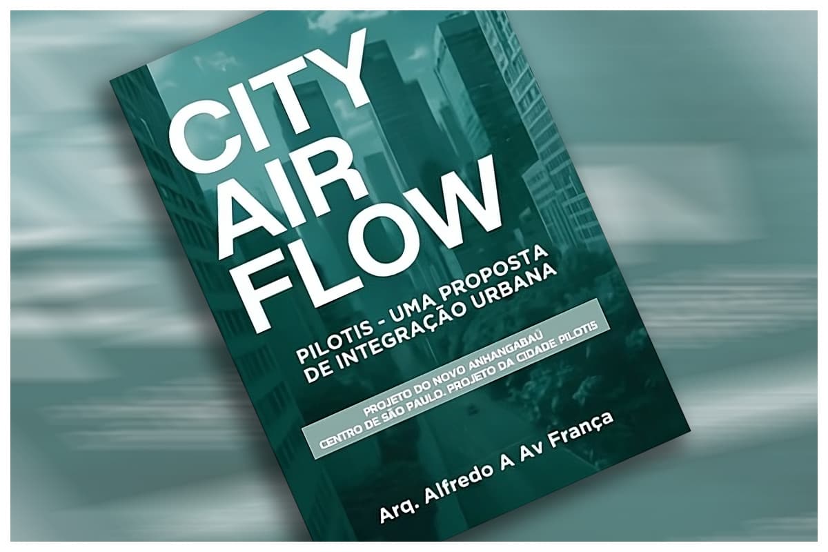 Pilotis na arquitetura e urbanismo sustentável de Alfredo França