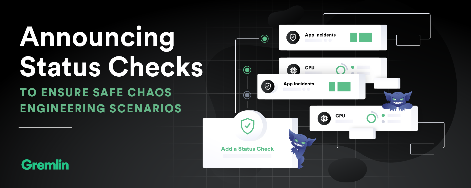 Announcing Status Checks to Ensure Safe Chaos Engineering Scenarios