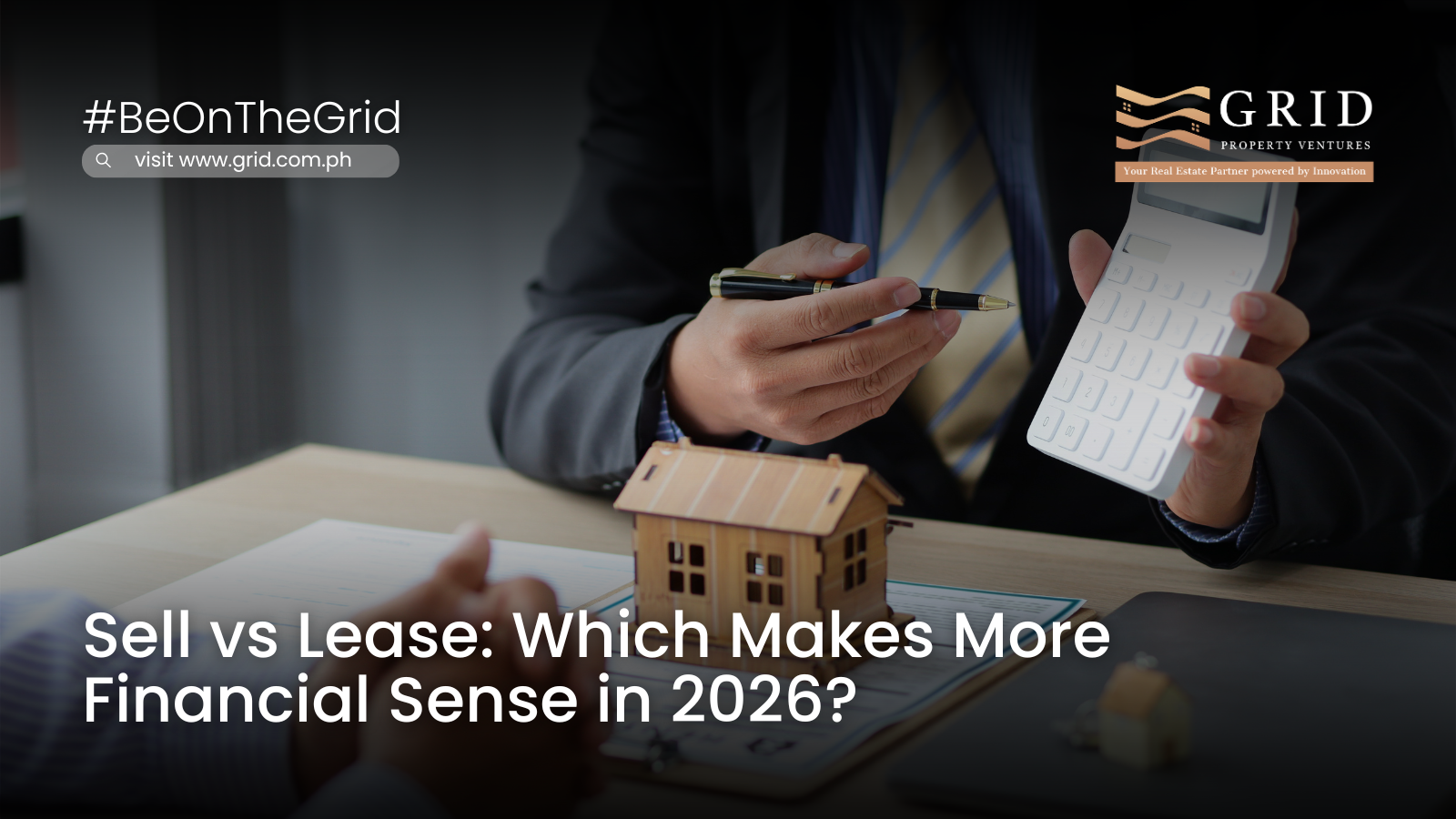Sell vs Lease: Which Makes More Financial Sense in 2026?