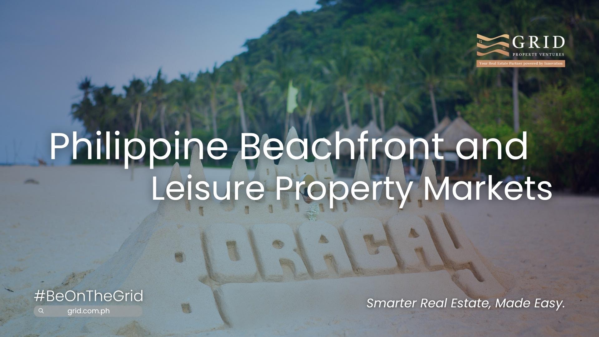 Philippine Beachfront and Leisure Property Markets