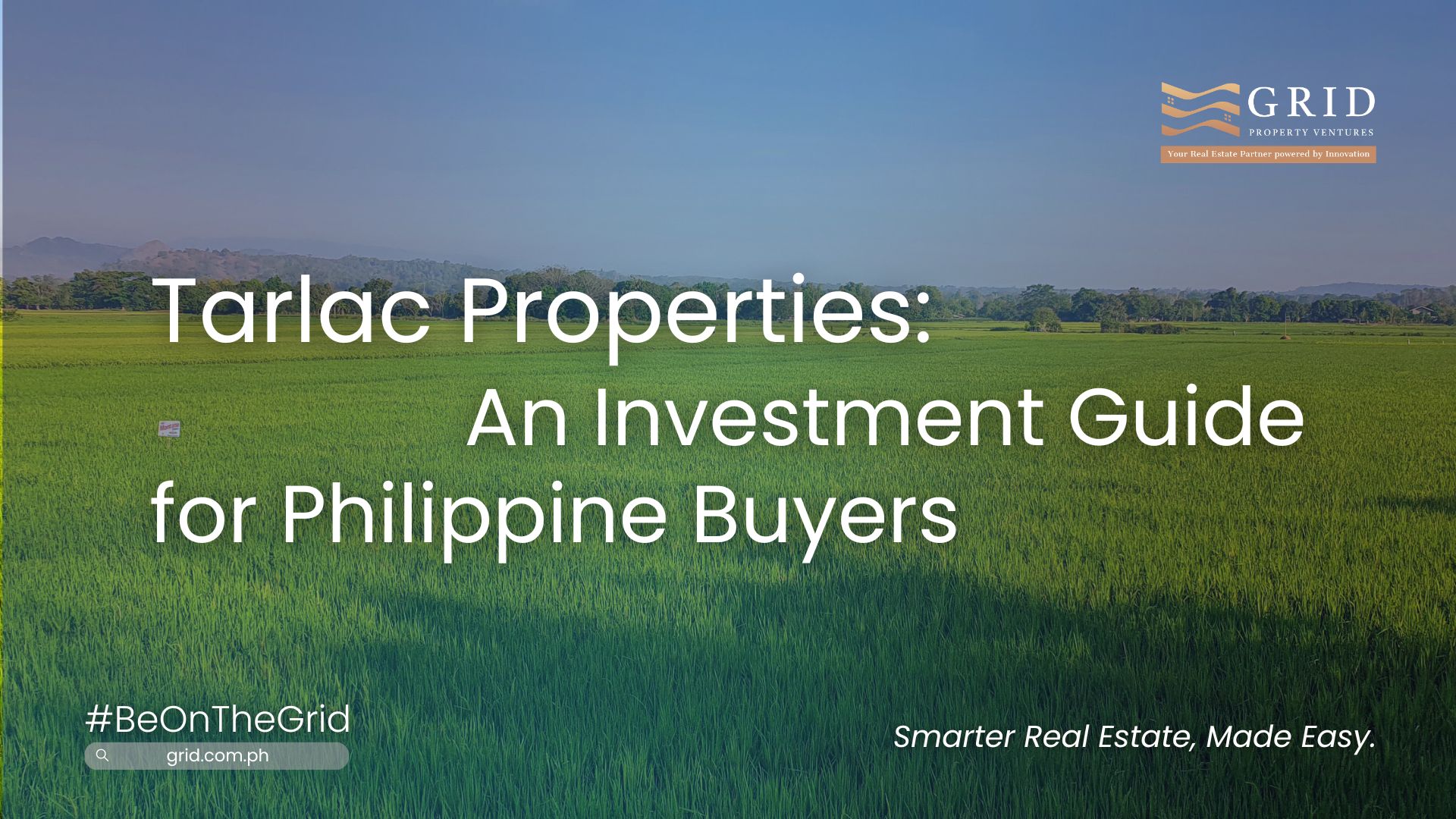 Tarlac Properties: An Investment Guide for Philippine Buyers