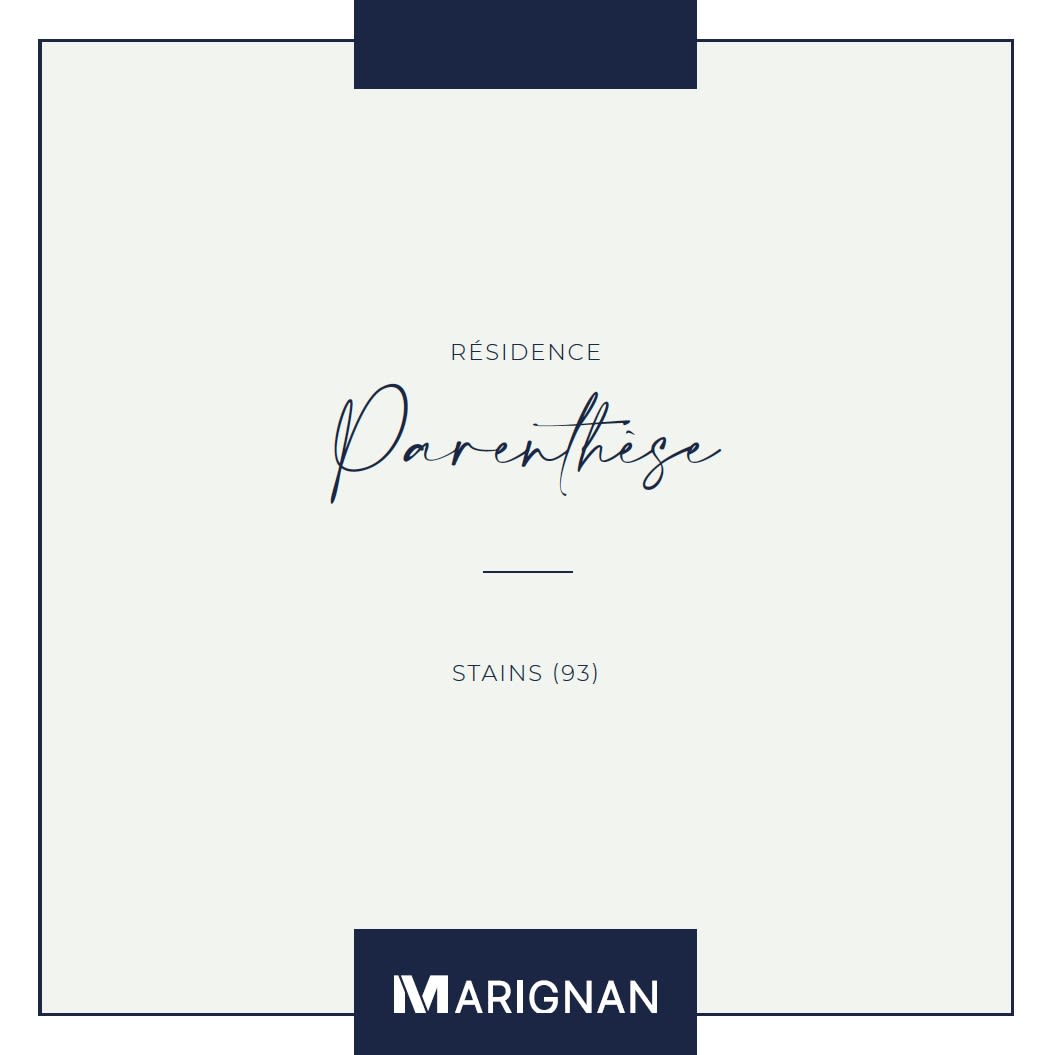 Programme immobilier Parenthèse à Stains