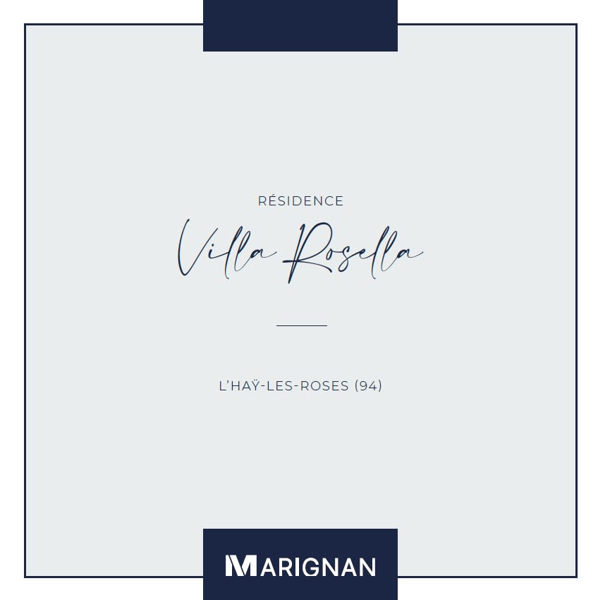 Programme immobilier Villa Rosella à L'Haÿ-les-Roses