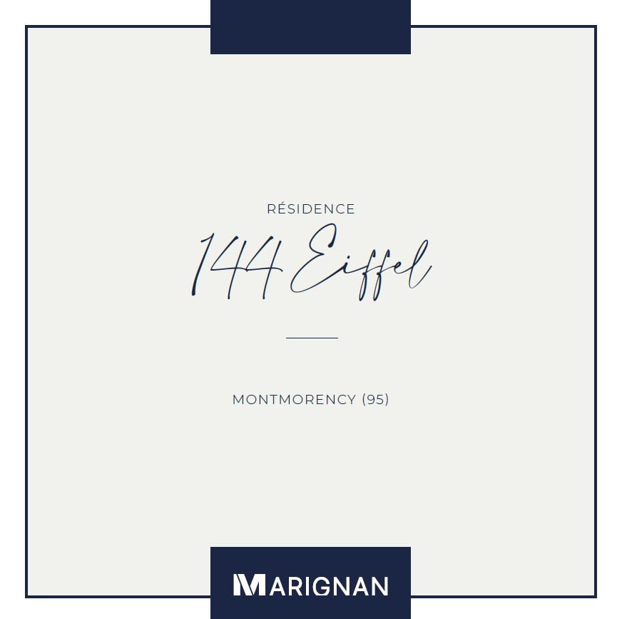Programme immobilier 144 Eiffel à Montmorency