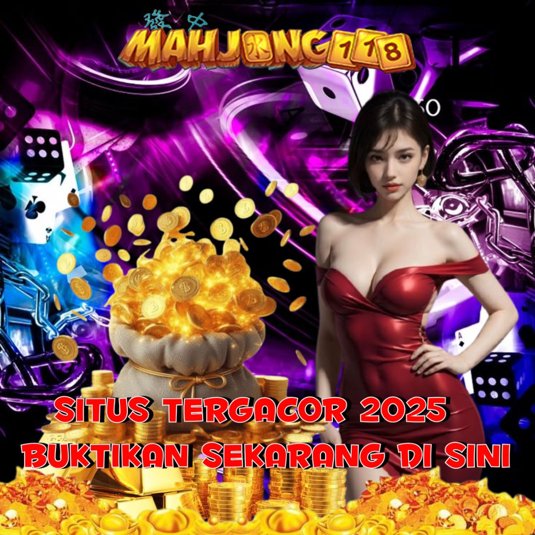 Mahjong118 – Slot Online Gacor MPO dengan RTP Tertinggi di Pasar Asia
