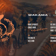 WAKAMA Ride & Roast – Test Ride #001