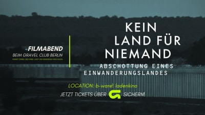 Filmabend mit dem Gravel Club Berlin - Kein Land für Niemand