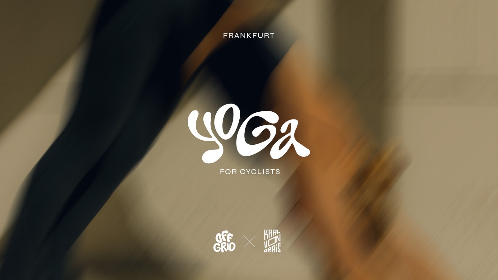 OFFGRID x Karl von Drais – YOGA FOR CYCLISTS
