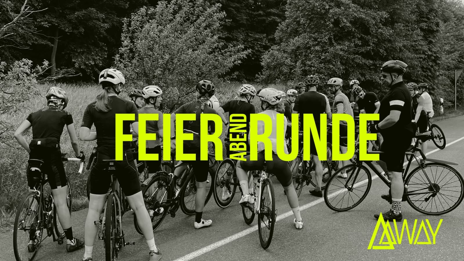 AWAY Velo Club FEIERABENDRUNDE