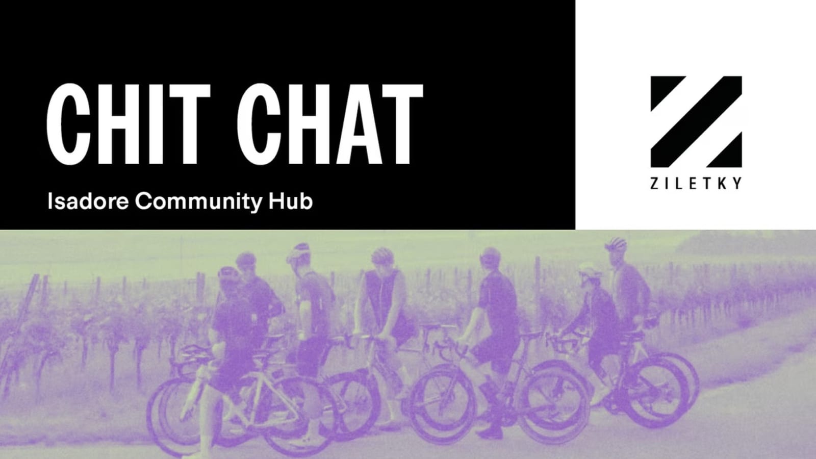 ziletky x isadore | chit-chat ride