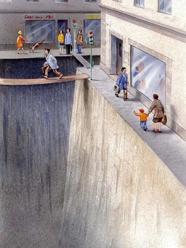 Illustration of a town showing the roads as chasms, with pedestrian crossings as planks, and people so very near the precipice