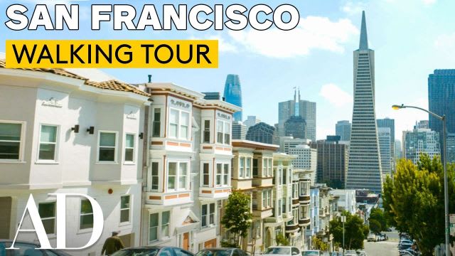 Architect Explores San Francisco's Distinctive Styles | Walking Tour | Architectural Digest