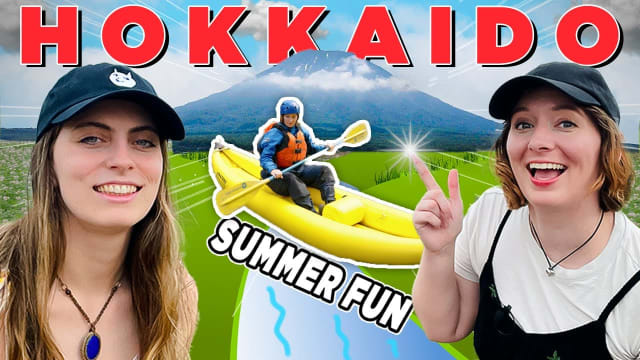 Japan’s Best Summer Holiday Destination - HOKKAIDO!