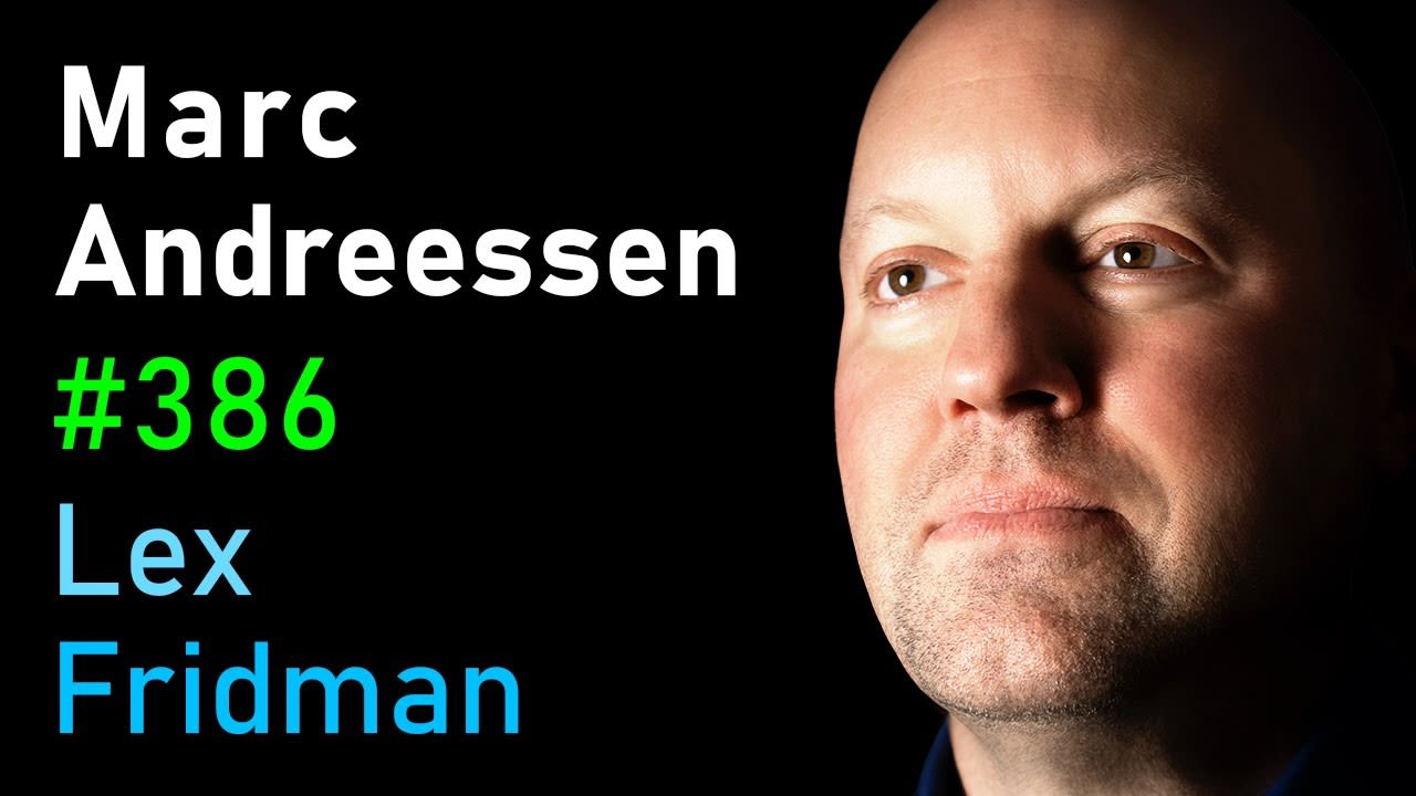 Marc Andreessen: Future of the Internet, Technology, and AI | Lex Fridman Podcast