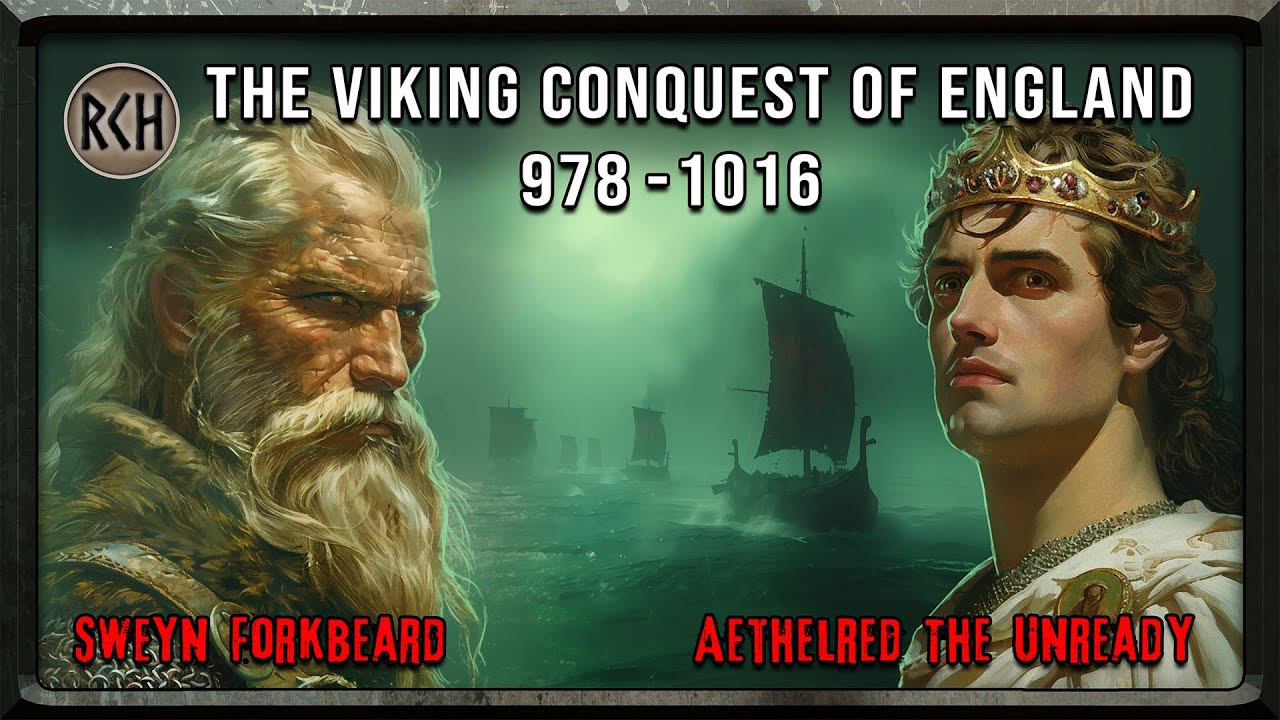 Cnut the Dane, Aethelred the Unready and the Viking Conquest of England, 978-1016 | full documentary