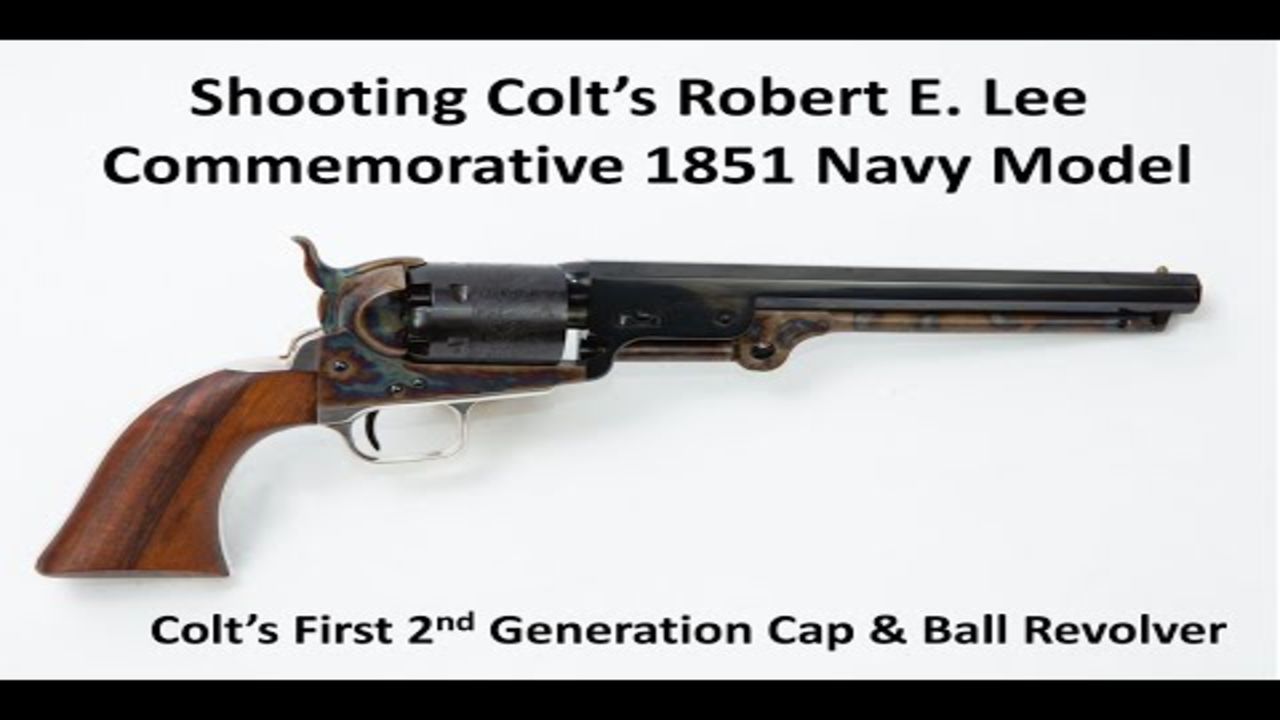 Shooting Colts Robert E Lee Commemorative 1851 Navy Model