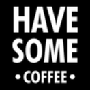 Have Some Coffee Menu