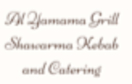 Al Yamama Grill Shawarma Kebab and Catering Menu