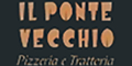 Il Ponte Vecchio Pizzeria e Trattoria Menu