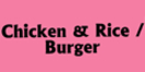 Chicken & Rice / Burger Menu