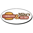 30 Burgers & Mike's Subs Menu