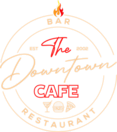 The Downtown Cafe Menu