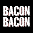 Bacon Bacon Menu