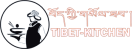 Tibet Kitchen Bar & Restaurant Menu