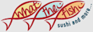 What the Fish Sushi Menu