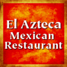 Cocina Azteca Mexican Restaurant Menu