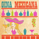 Gina Mexicana Menu